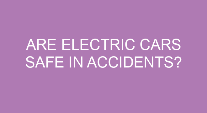 are-electric-cars-safe-in-accidents