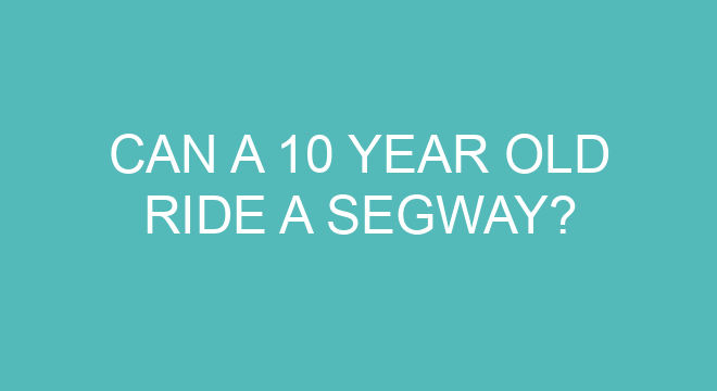 can-a-10-year-old-ride-a-segway