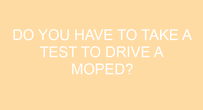 how old do u have to be to drive a moped