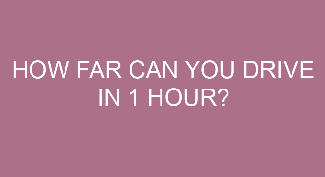 How Far Can You Drive In 1 Hour how-far-can-you-drive-in-1-hour