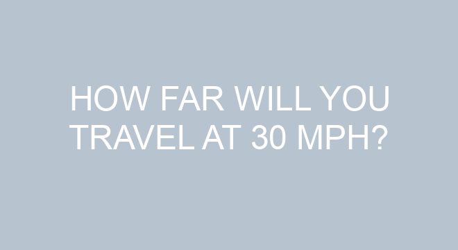 How Far Will You Travel At 30 Mph how-far-will-you-travel-at-30-mph