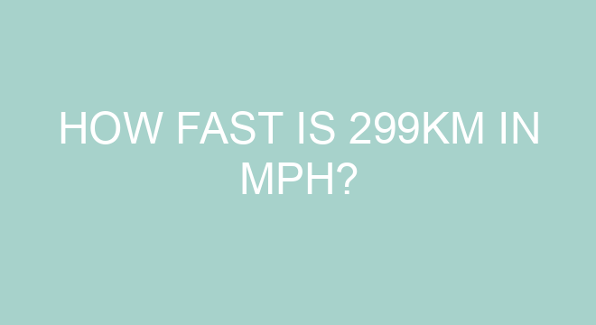 How Fast Is 299km In Mph how-fast-is-299km-in-mph