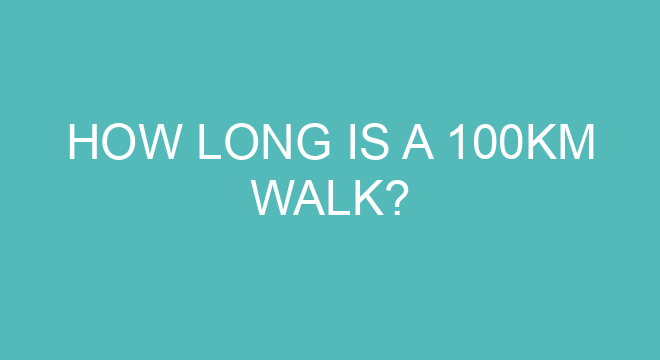 How Long Is A 100km Walk how-long-is-a-100km-walk