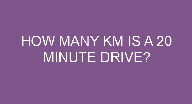 How Many Km Is A 20 Minute Drive how-many-km-is-a-20-minute-drive