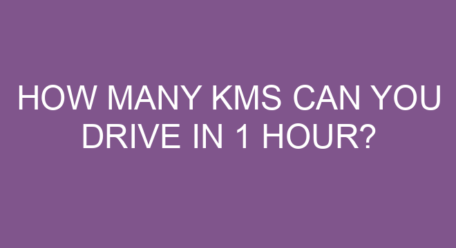 how-many-kms-can-you-drive-in-1-hour