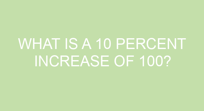 What Is A 10 Percent Increase Of 100 calculating-percent-increase-in-3-easy-steps-mashup-math