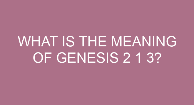 What Is The Meaning Of Genesis 2 1 3 god-s-blessings-sunday-school-central